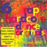 Various Artists - 65 Rap & Hardcore Dance Originals - Volume One CD