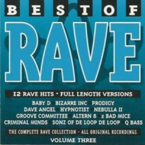 Various Artists - Best Of Rave 2 Volume Three CD - CD - Album