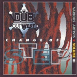 Various Artists - Dub Out West 3: Change Of Step CD