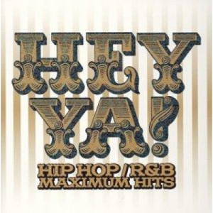 Various Artists - Hey ya! Maximum Hits R&B/Hip Hop 2CD - CD - 2CD