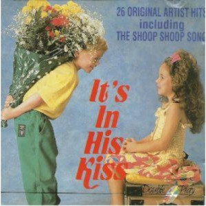 Various Artists - It's In His Kiss CD - CD - Album