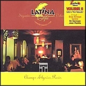 Various Artists - Latina Cafι 2. Mundo Latino 2CD - CD - 2CD