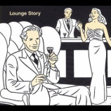Various Artists - Lounge Story Vol.1 CD