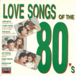 Various Artists - Love Songs Of The 80's CD