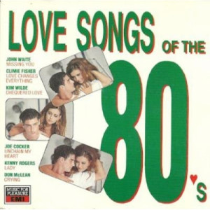 Various Artists - Love Songs Of The 80's CD - CD - Album
