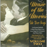 Various Artists - Music Of The Movies - The Love Songs Cd 2 CD