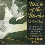 Various Artists - Music Of The Movies The Love Songs Volume One CD