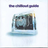 Various Artists - The Chillout Guide Cd2 2CD