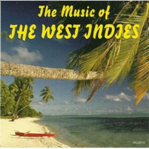 Various Artists - The Music of The West Indies CD - CD - Album