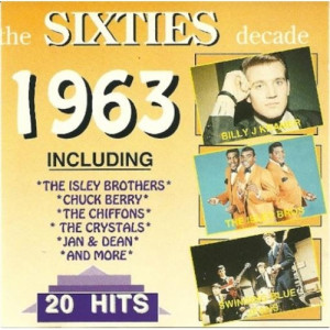 Various Artists - The Sixties Decade - 1963 CD - CD - Album