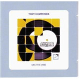 Various Artists - Tony Humphries: Mix The Vibe CD