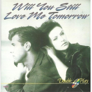 Various Artists - Will You Still Love Me Tommorow CD - CD - Album