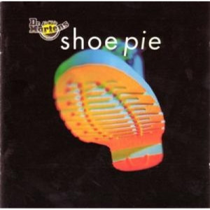 Various - Dr. Martens Shoe Pie CD - CD - Album