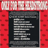Various - Only For The Headstrong CD