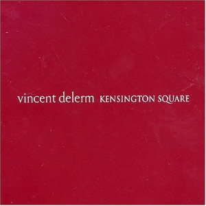 Vincent Delerm - Kensington Square CD - CD - Album