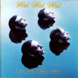 Wet Wet Wet - End Of Part One - Their Greatest Hits CD