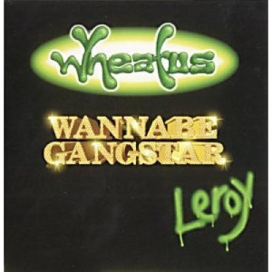 Wheatus - Wannabe Gangster [CD 1] CDS - CD - Single