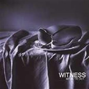 Witness - Before The Calm CD - CD - Album