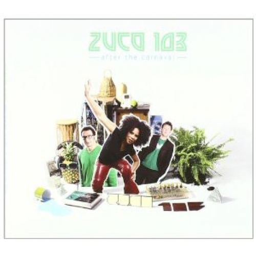  After The Carnaval - Zuco 103 ‎ - CD - Digipack