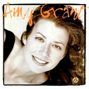 Amy Grant -  House Of Love - CD - Album