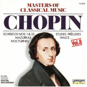 Chopin* ‎ -  Masters Of Classical Music, Vol.8: Chopin  - CD - Compilation