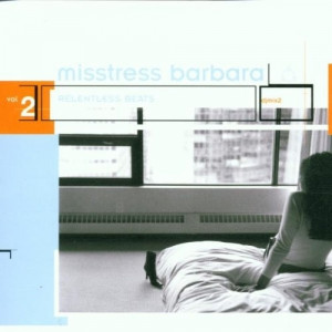  Misstress Barbara ‎ -  Relentless Beats Vol. 2 - CD - Compilation
