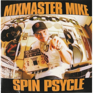 Mixmaster Mike* ‎ -  Spin Psycle - CD - Compilation
