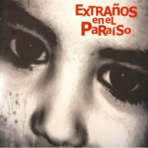  "Sin Mirar Atrás" - Extraños En El Paraíso  - CD - Album