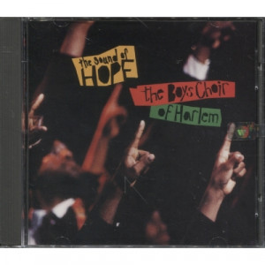 The Boys Choir Of Harlem -  The Sound Of Hope - CD - Album