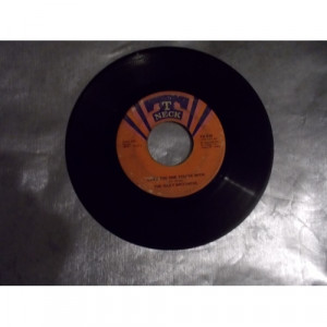 THE ISLEY BROTHERS - LOVE THE ONE YOU'RE WITH/ HE'S GOT YOUR LOVE - Vinyl - 7"
