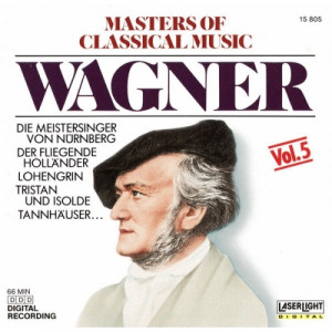 Wagner* ‎ -  Masters Of Classical Music, Vol.5: Wagner - CD - Compilation