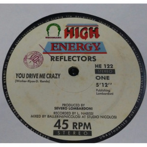 Reflectors - You Drive Me Crazy - Vinyl - 12" 