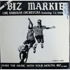 Biz Markie The Inhuman Orchestra Featuring T.J. - Make The Music With Your Mouth, Biz - Vinyl - 12" 