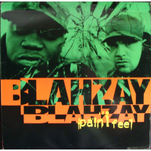 Blahzay Blahzay - Pain I Feel - Vinyl - 12" 