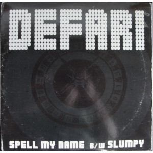 Defari - Spell My Name / Slumpy - Vinyl - 12" 