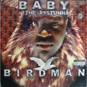  More images  Baby (2) aka The #1 Stunna - Birdman - Vinyl - LP