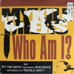 Mykill Miers - Who Am I - Vinyl - 12" 