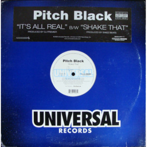 Pitch Black - It's All Real / Shake That - Vinyl - 12" 