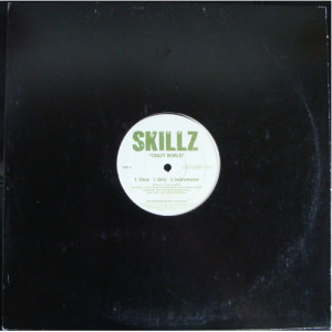 SKILLZ - CRAZY WORLD - Vinyl - 12" 