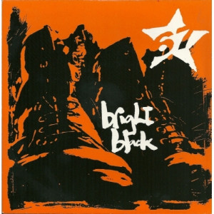 67 ‎ - Bright Black  - Vinyl - 7"