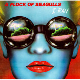A Flock Of Seagulls - I Ran