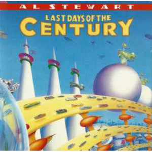 Al Stewart ‎ - Last Days Of The Century - Vinyl - LP