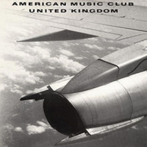 American Music Club - United Kingdom - Vinyl - LP