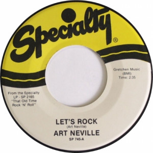 Art Neville - Let's Rock/That Old Time Rock 'N' Roll  - Vinyl - 7"