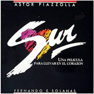 Astor Piazzolla - Sur (Una Pelicula Para Llevar En El Corazon) - Vinyl - LP