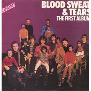 Blood Sweat & Tears - The First Album - Vinyl - LP