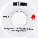 Bounty Killer, Toots Hibbert & Buju Banton - Funky Kingston (Remix) / I Want You Back / Jamrock