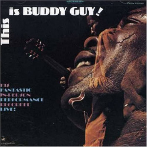 Buddy Guy - This Is Buddy Guy! - Vinyl - LP