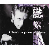 Christophe Deschamps  - Chacun Pour Sa Peau 