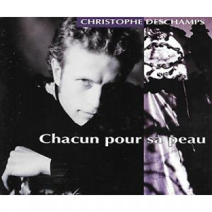 Christophe Deschamps  - Chacun Pour Sa Peau  - Vinyl - 7"